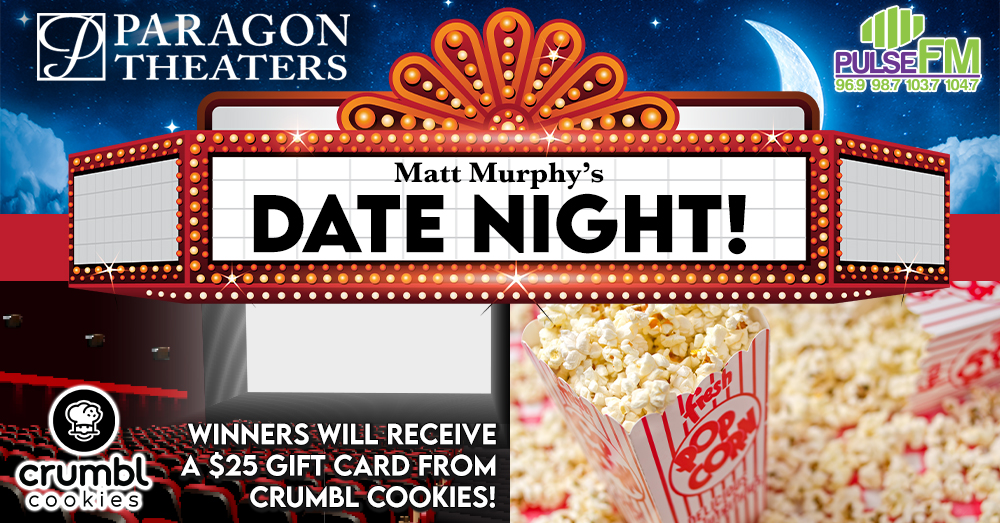 Matt Murphy’s “Date Night!”