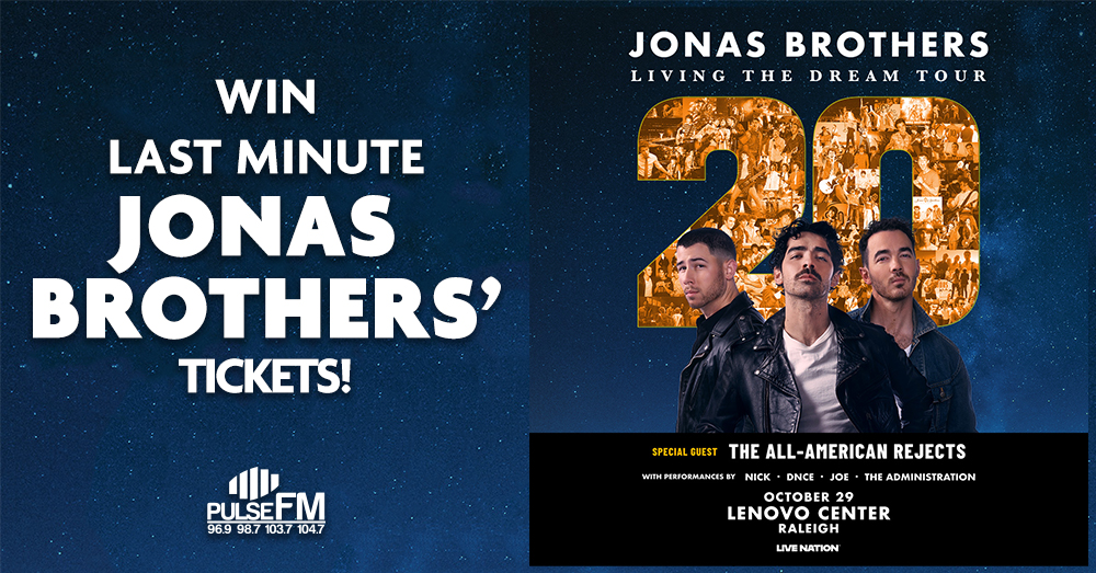 Win Last Minute Jonas Brothers’ Tickets!