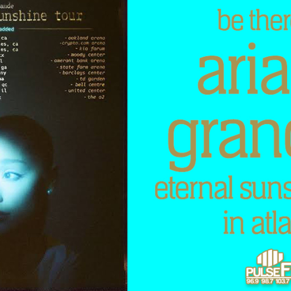 Be There for Ariana Grande’s Eternal Sunshine Tour in Atlanta!