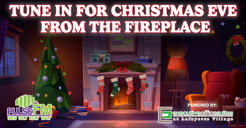 The New Pulse FM’s Christmas Eve From The Fireplace