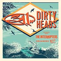 311 & Dirty Heads