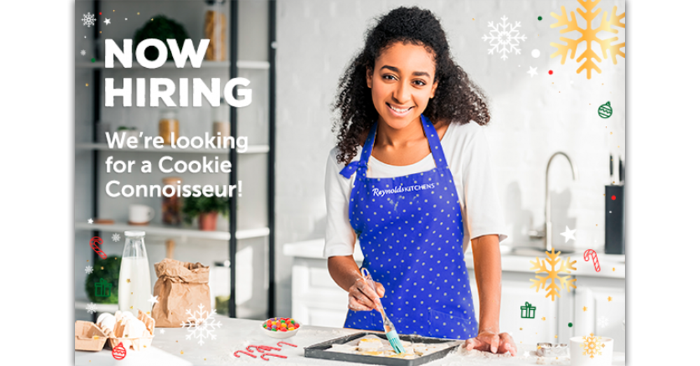 Reynolds Kitchens® is recruiting for a Cookie Connoisseur this holiday season!