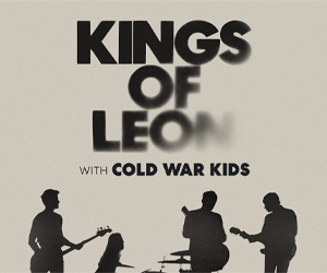 Listen to Win Tickets to Kings of Leon