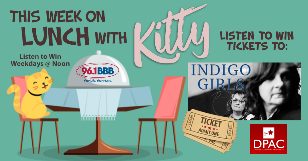 Lunch with Kitty – Win Tickets to Indigo Girls