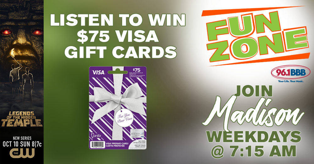 Fun Zone: Listen To Win $75 Visa Gift Cards