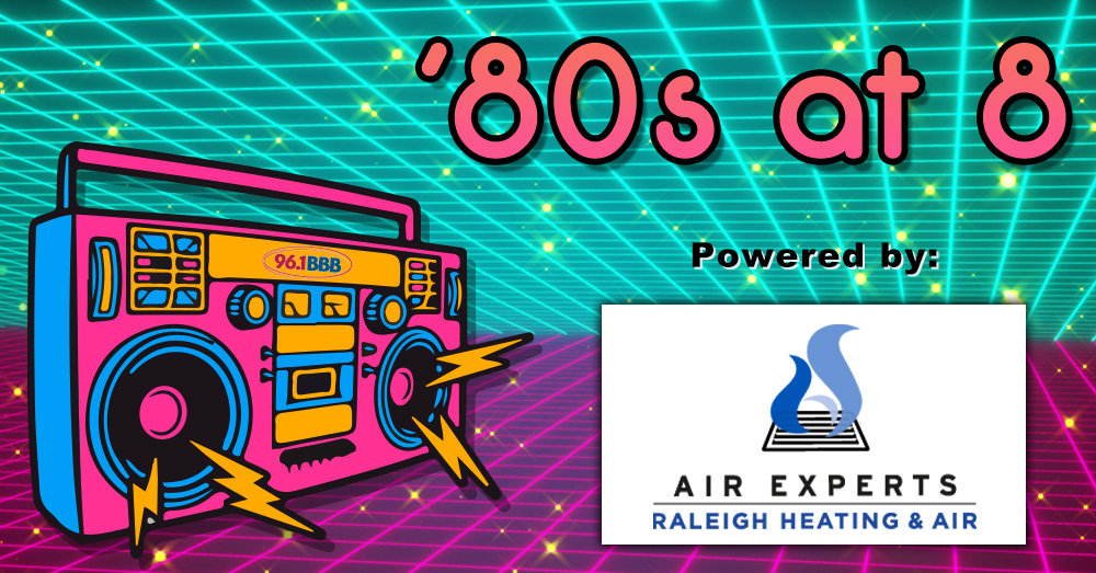 ’80s at 8, Powered by Air Experts