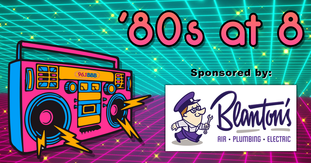 ’80s at 8, Sponsored by Blanton’s