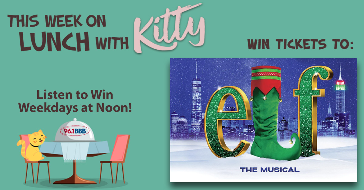 Lunch with Kitty: Win Tickets to Elf the Musical!