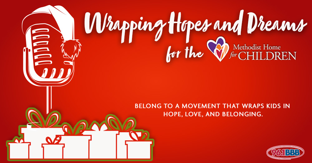 96.1 BBB “Wrapping Hopes & Dreams”