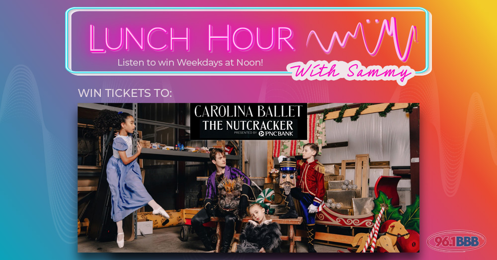Lunch with Sammy: Win Tickets to Carolina Ballet’s Nutcracker!