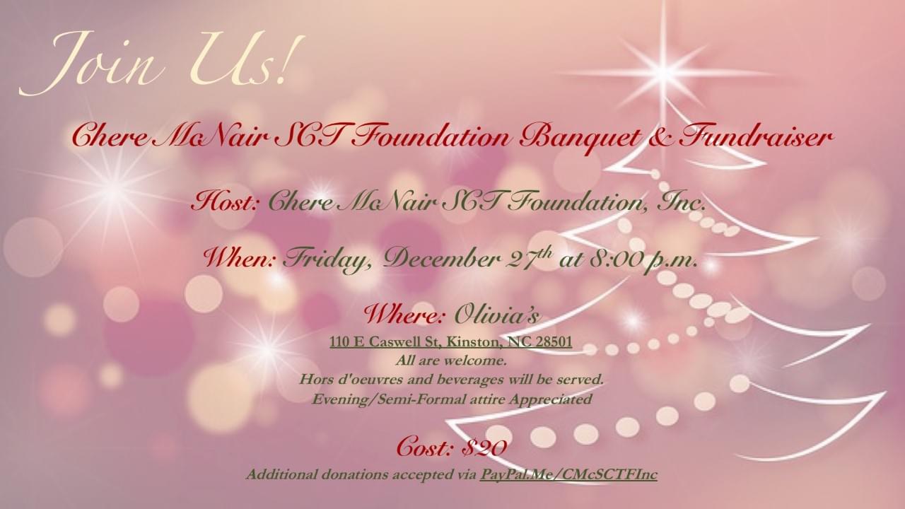 Chere Mcnair SCT Foundation Banquet & Fundraiser