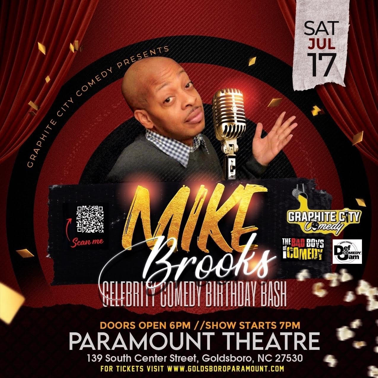 Mike Brooks Celebrity Comedy Birthday Bash at the Paramount Theatre in Goldsboro