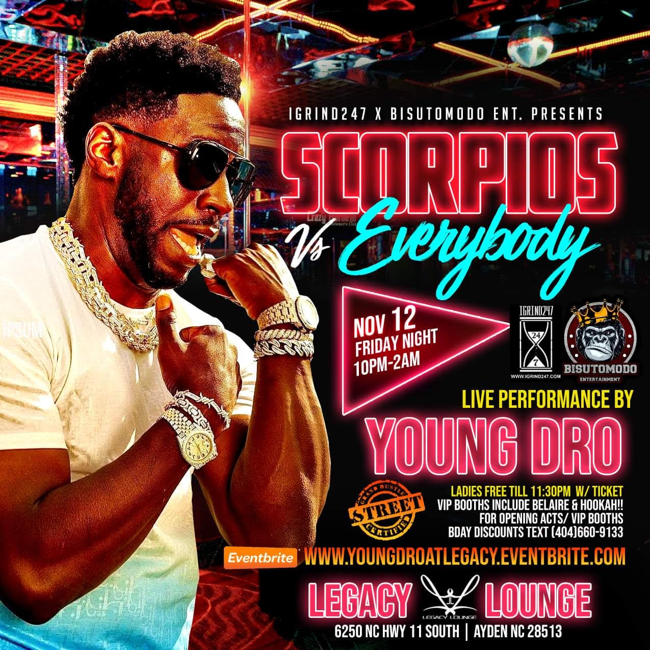 Scorpio vs Everybody Party featuring Young Dro performing LIVE @ Legacy Lounge