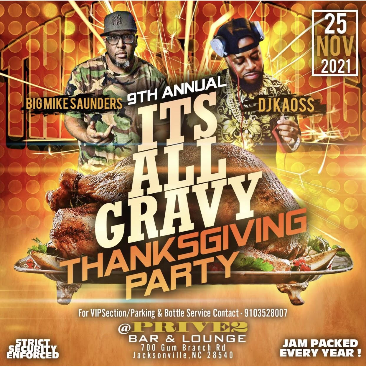 9th Annual ‘It’s All Gravy Thanksgiving Party’ Hosted by 101.9 Kiss FM’s Big Mike Saunders & DJ Kaoss