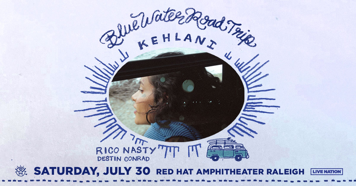 The Blue Water Road Trip Tour featuring Kehlani & special guest Rico Nasty!