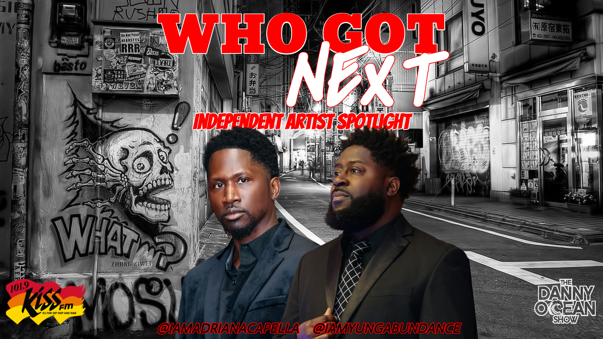 #WhoGotNext Independent Artist Spotlight: Yung Abundance & Adrian Acapella