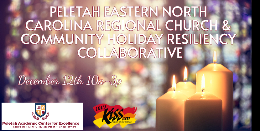 Peletah Eastern NC Regional Church & Community Holiday Resiliency Collaborative