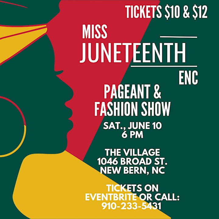 Miss Juneteenth ENC Pageant & Fashion Show