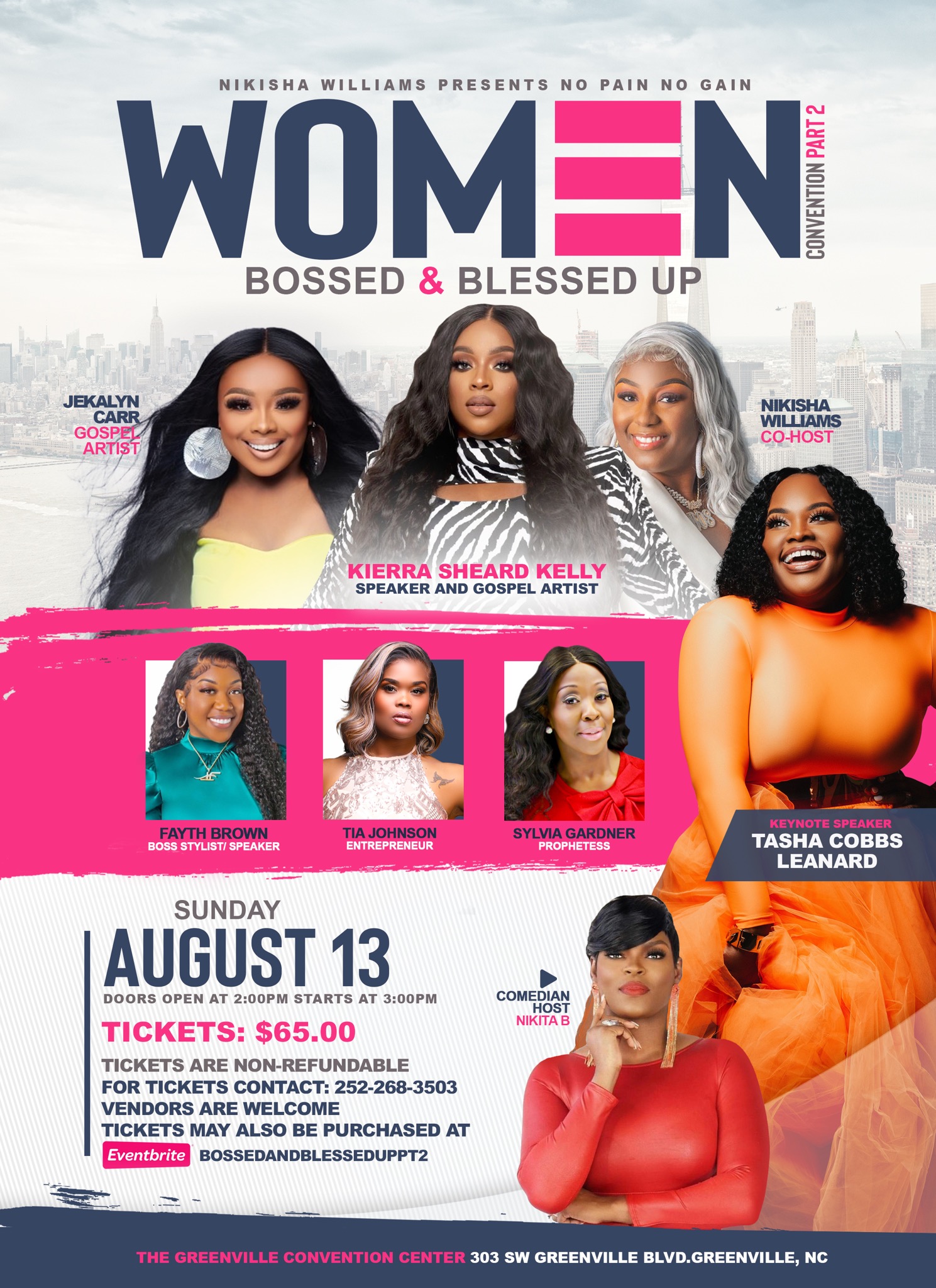 Nikisha Williams Presents: NO PAIN NO GAIN Women’s Convention Pt. 2