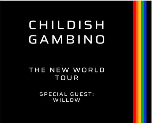 The New World Tour w/ Childish Gambino & Willow