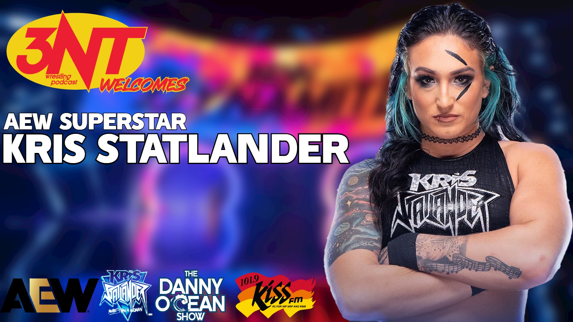 The Danny Ocean Show Welcomes AEW Superstar Kris Statlander!