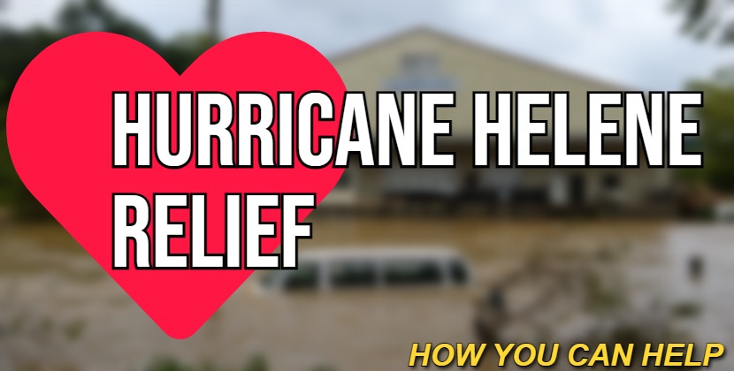 Help Those Impacted By Hurricane Helene