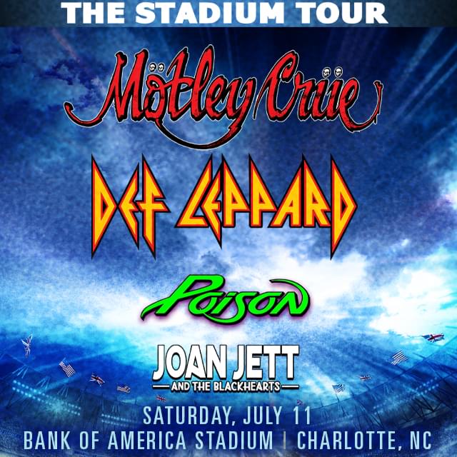 Pre-Sale for Motley Crue, Def Leppard, Poison & Joan Jett