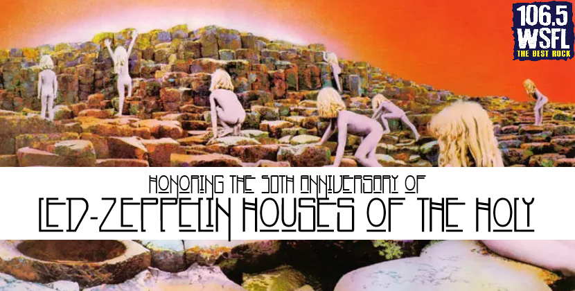 Led Zeppelin – Houses of the Holy at 50: All Access