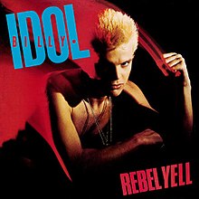 Billy Idol -​ Rebel Yell at 40: All Access