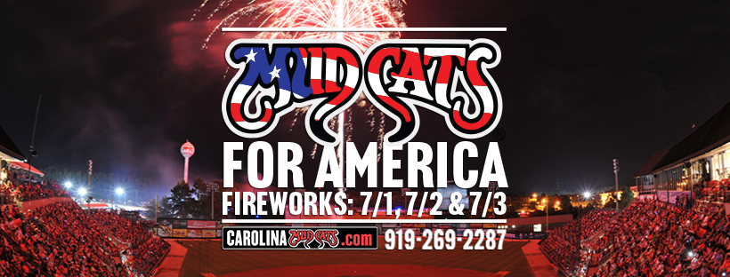 Carolina Mudcats: Mudcats for America Fireworks Show