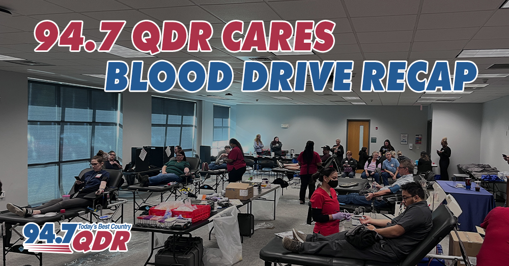 94.7 QDR Cares Blood Drive Recap!