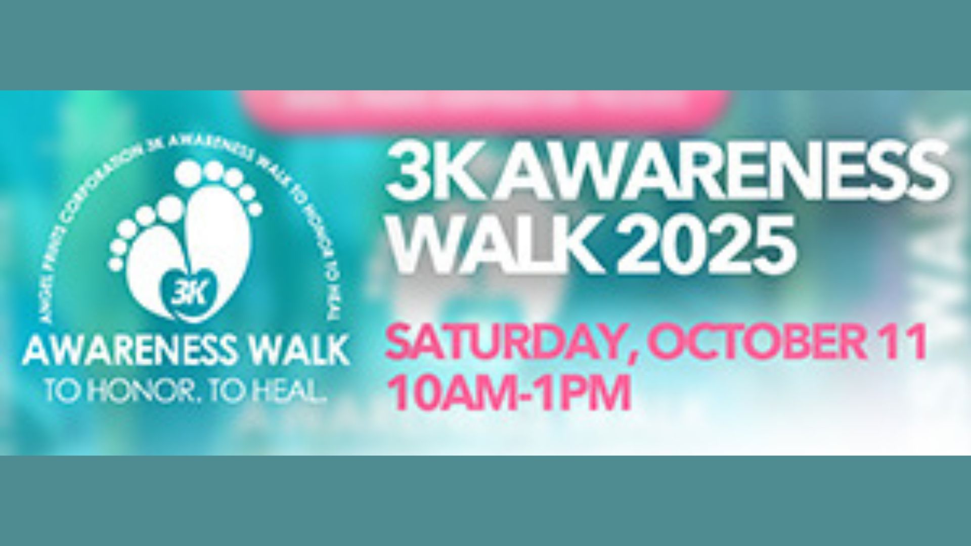 “Remembering Our Little Angels” 3K Awareness Walk