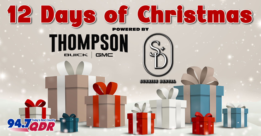 12 Days of Christmas, Powered by Sunrise Dental, and Thompson Buick GMC