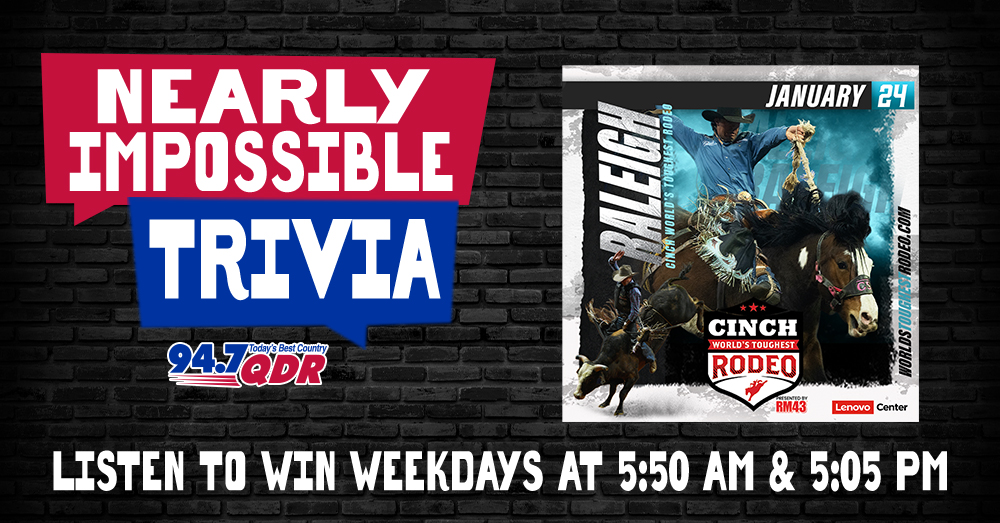 Nearly Impossible Trivia:  Win Cinch World’s Toughest Rodeo Tickets!