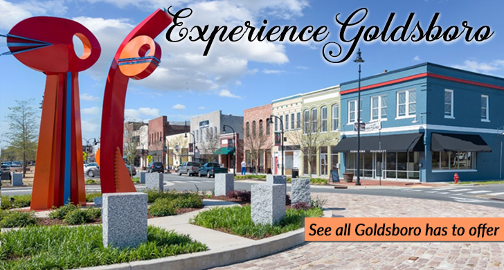 Experience Goldsboro