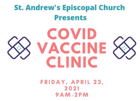 Vaccine Clinic At St. Andrew’s In Goldsboro This Friday