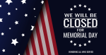 Closings For Memorial Day