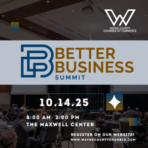 Wayne County Chamber of Commerce Announces Better Business Summit for Local Leaders