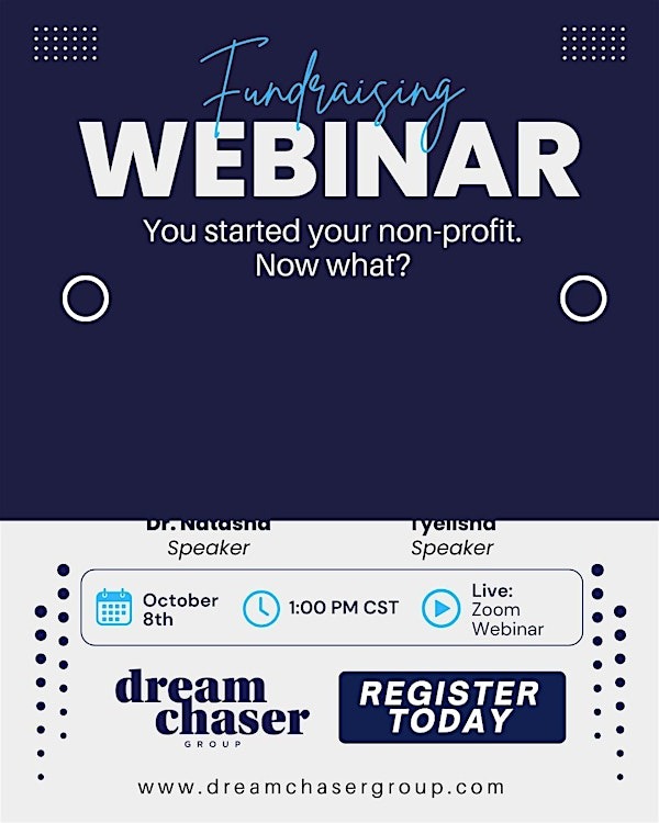 Dream Chaser Group to Host Free Fundraising Webinar for New Nonprofits