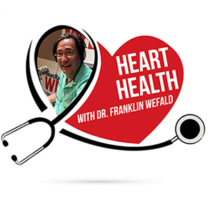 Heart Health with Dr. Wefald