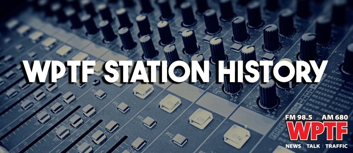 WPTF Station History