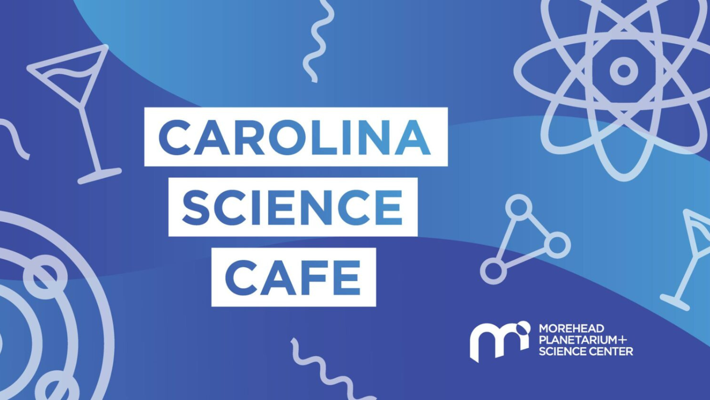 Carolina Science Cafe