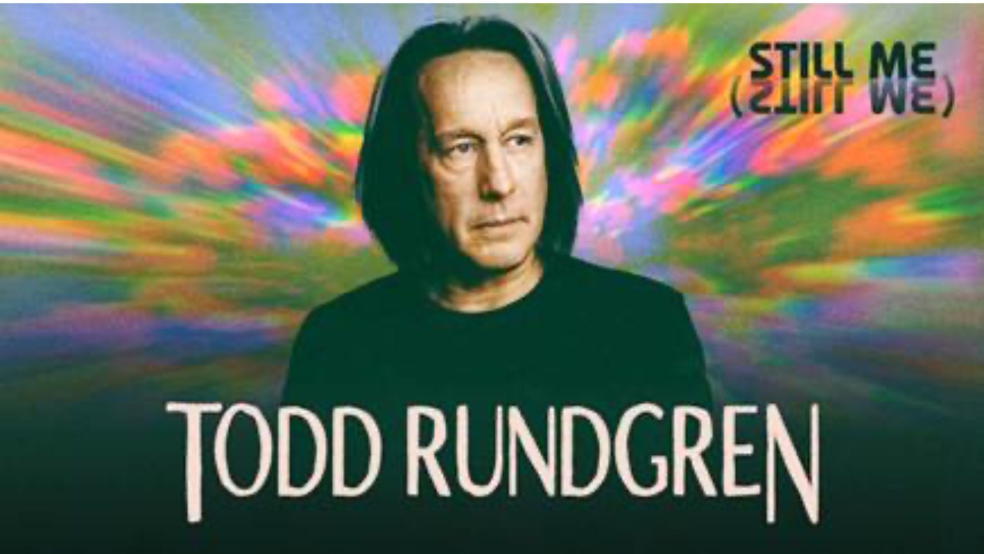 Todd Rundgren Still Me, (Still We) Tour