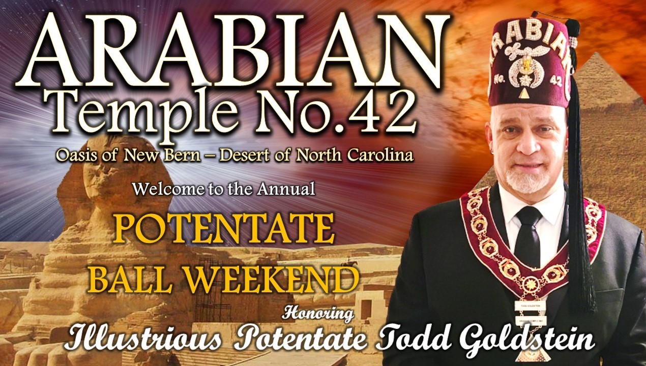 Arabian Temple No. 42 Potentate Ball Weekend