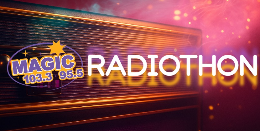 The MAGIC of GIVING RADIOTHON!