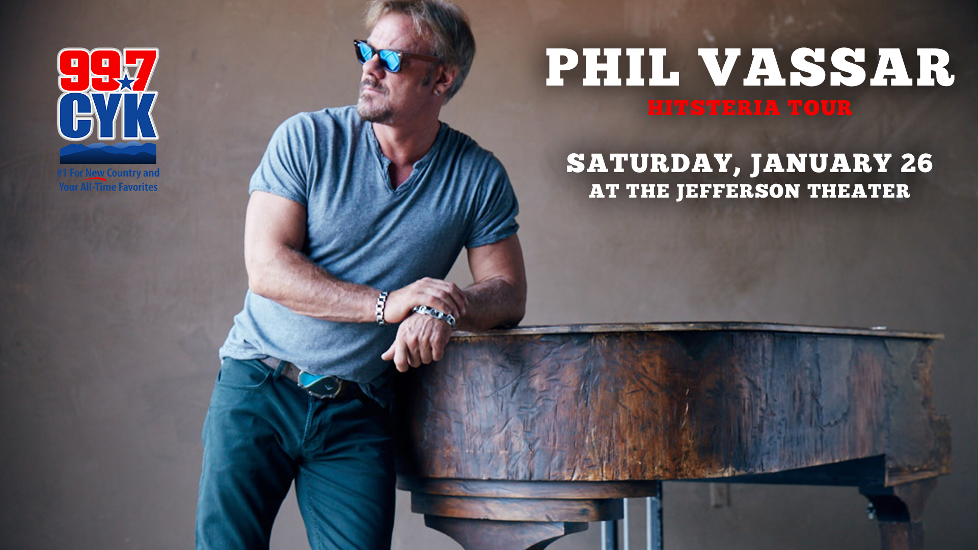 PHIL VASSAR: HITSTERIA TOUR PRESENTED BY 99.7 CYK