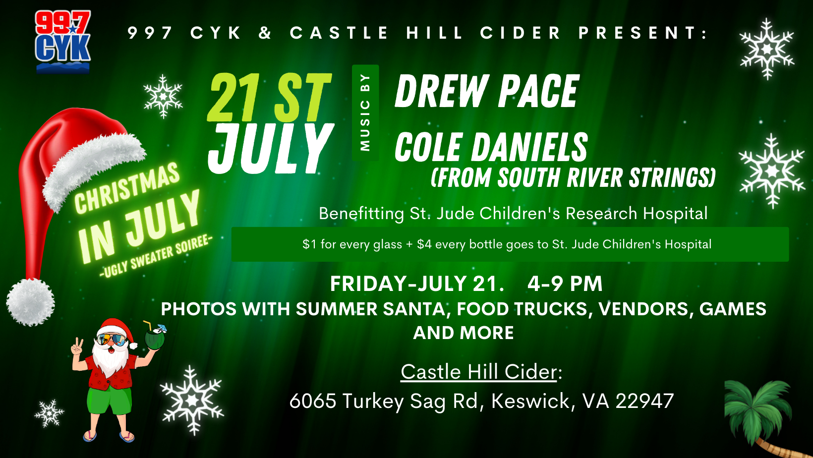 997 CYK and Castle Hill Cider Presents THE CHRISTMAS IN JULY UGLY SWEATER SOIREE Benefitting St. Jude Children’s Research Hospital