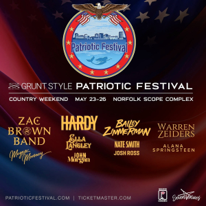 PATRIOTIC FESTIVAL- COUNTRY WEEKEND-SCOPE ARENA COMPLEX- NORFOLK DOWNTOWN- MAY 23,24,25,26, 2024