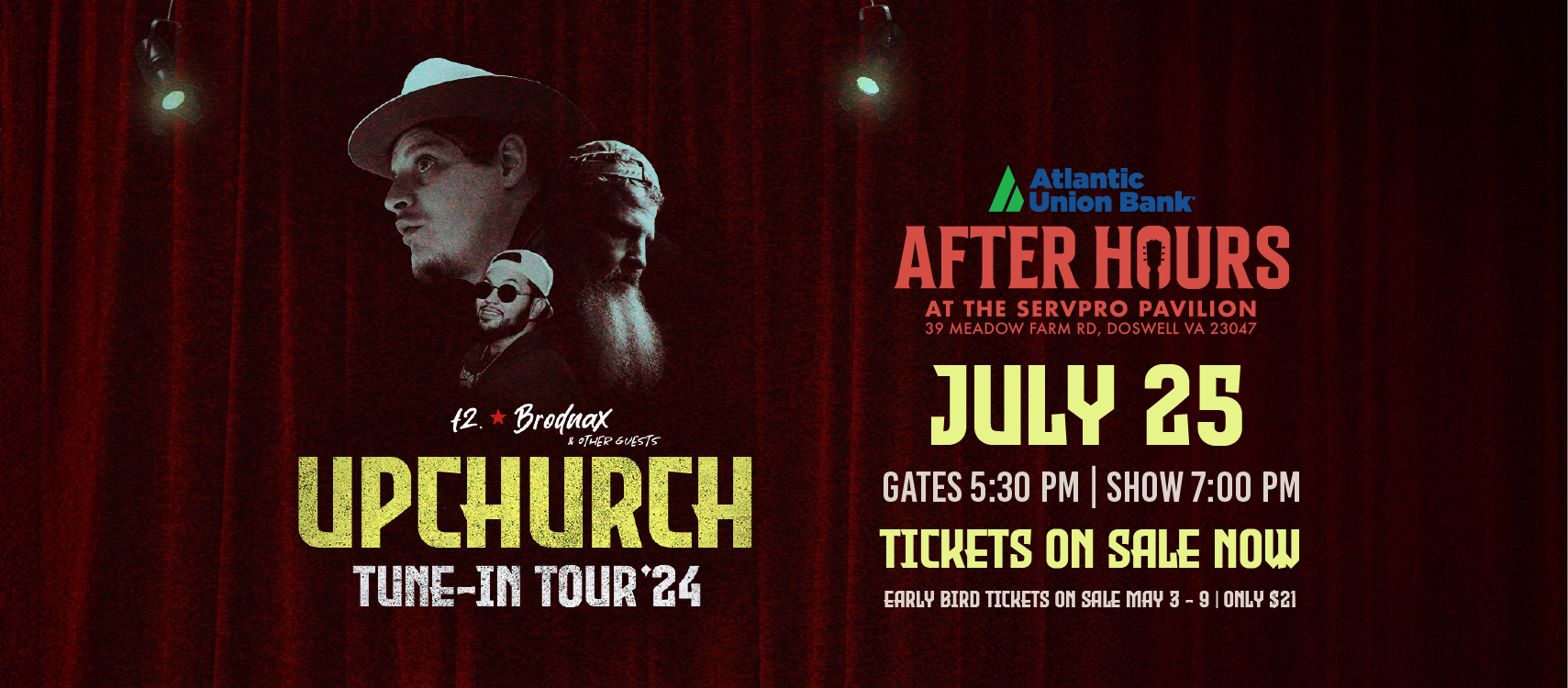 UPCHURCH- THURSDAY, JULY 25. Atlantic Union Bank After Hours