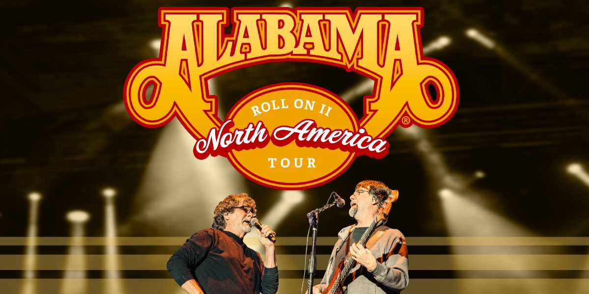 Alabama: Roll on II North America tour- Atlantic Union Bank After Hours ∣ SERVPRO Pavilion ∣ Doswell, VA. Saturday, August 10, 2024 ∣ Gates 5:30 PM / Show 7:00 PM